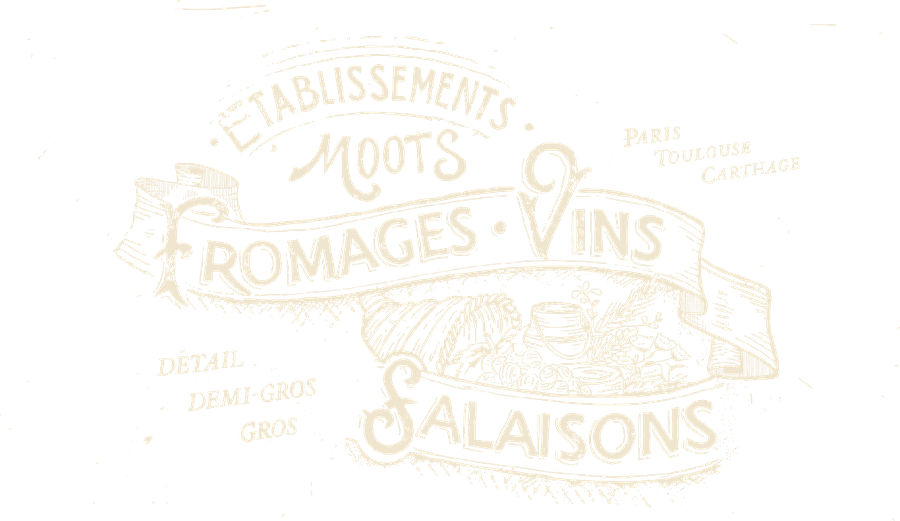 Établissements Moots, fromages, vins, salaisons